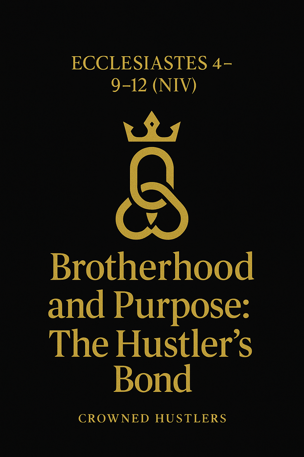 Brotherhood And Purpose: The Hustlers Bond